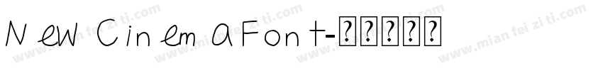 New Cinema Font字体转换
